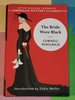 The Bride Wore Black (an American Mystery Classic)