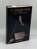 C. Wright Mills Letters and Autobiographical Writings