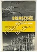 Brimstone: the stone that burns; the story of the Frasch sulphur industry.