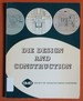 Die Design and Construction