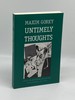 Untimely Thoughts Essays on Revolution, Culture, and the Bolsheviks, 1917-1918