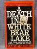 Death in White Bear Lake, a