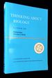 Thinking About Biology: an Invitation to Current Theoretical Biology [Lecture Notes Volume III, Santa Fe Institute, Studies in the Sciences of Complexity]