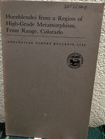 Hornblendes From a Region of High-Grade Metamorphism, Front Range, Colorado