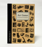 Art Games: Die Schachteln Der Fluxusknstler (Sohm Dossier 1)