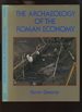 The Archaeology of the Roman Economy