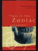 "This is the Zodiac Speaking": Into the Mind of a Serial Killer