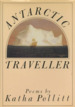 Antarctic Traveller: Poems