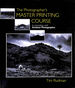The Photographer's Master Printing Course: in Association With "Amateur Photographer"