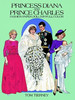 Princess Diana and Prince Charles: Fashion Paper Dolls in Full Color