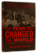 The Year That Changed the World: the Untold Story Behind the Fall of the Berlin Wall