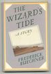 The Wizard's Tide: a Story