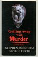 Getting Away With Murder: a Comedy Thriller