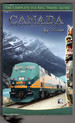 Canada By Train: the Complete Via Rail Travel Guide