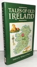 Tales of Old Ireland