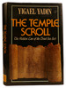 The Temple Scroll: the Hidden Law of the Dead Sea Sect