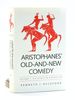 Aristophanes' Old-and-New Comedy: Volume I: Six Essays in Perspective