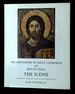 The Monastery of Saint Catherine at Mount Sinai: the Icons--Volume One: From the Sixth to the Tenth Century [This Volume Only! ]