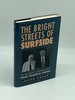 The Bright Streets of Surfside the Memoir of a Friendship With Isaac Bashevis Singer