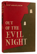 Out of the Evil Night