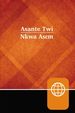 Asante Twi Contemporary Bible, Hardcover, Red Letter (Twi Edition)