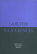 Goethe Y La Ciencia-Goethe, Johann Wolfgang Von