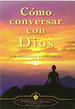 Como Conversar Con Dios-Paramahansa Yogananda-Ed Srf