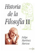 Historia De La Filosof'a II-Marzoa, Felipe Mart'Nez