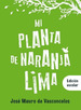 Mi Planta De Naranja Lima (Edicion Escolar), De De Vasconcelos, Jos Mauro. Editorial Ateneo, Tapa Blanda En EspaOl, 2020