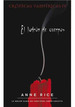 El LadrN De Cuerpos: Cronicas Vampiricas IV, De Rice, Anne. Serie N/a, Vol. Volumen Unico. Editorial Zeta, Tapa Blanda, EdiciN 1 En EspaOl, 2009