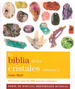 2 La Biblia De Los Cristales-Hall, Judy