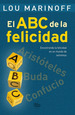 Abc De La Felicidad-Lou Marinoff-B De Bolsillo