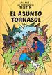 El Asunto Tornasol-Las Aventuras De Tintin 18-Tapa Dura