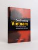 Confronting Vietnam: Soviet Policy Toward the Indochina Conflict, 1954-1963