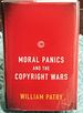 Moral Panics and the Copyright Wars