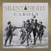 Silent Night Carols