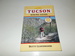 Tucson Hiking Guide (Fourth Editon)