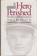 A Hero Perished: the Diary and Selected Letters of Nile Kinnick