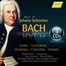 Best of Johann Sebastian Bach: Suites; Concertos; Oratorios; Cantatas; Motets