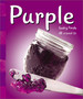 Purple: Seeing Purple All Around Us (a+ Books: Colors)