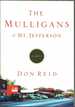 The Mulligans of Mt. Jefferson a Novel