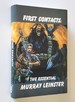 First Contacts the Essential Murray Leinster