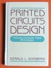 Printed Circuits Design: Featuring Computer-Aided Technologies