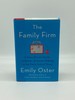 The Family Firm a Data-Driven Guide to Better Decision Making in the Early School Years