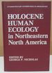 Holocene Human Ecology in Northeasten North America