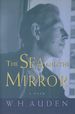 The Sea and the Mirror: a Commentary on Shakespeare's the Tempest; W. H. Auden: Critical Editions