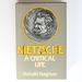 Nietzsche: a Critical Life