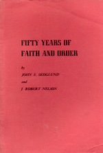 Fifty Years of Faith and Order: an Interpretation of the Faith and Order Movement