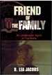 Friend of the Family an Undercover Agent in the Mafia