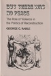 But There Was No Peace: the Role of Violence in the Politics of Reconstruction